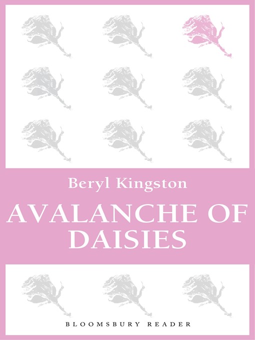 Title details for Avalanche of Daisies by Beryl Kingston - Available